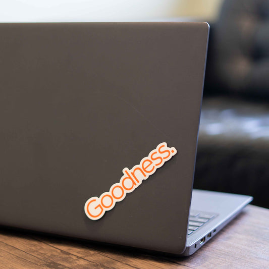 The Goodness Sticker