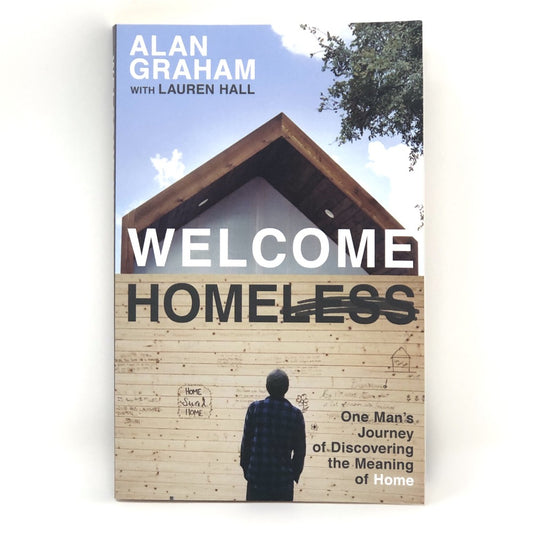 alan graham welcome homeless book community first village